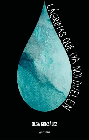 Lágrimas que (Ya No) Duelen