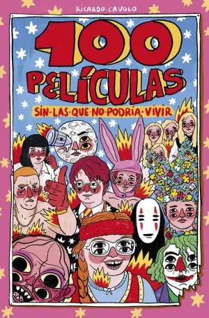 100 PELÍCULAS SIN LAS QUE NO PODRÍA VIVIR 100 PELÍCULAS SIN LAS QUE NO PODRÍA VIVIR