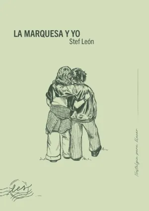 La Marquesa y yo