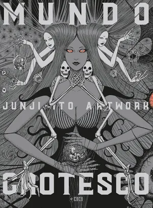 JUNJI ITO ARTWORK: MUNDO GROTESCO (TERCERA EDICIÓN)