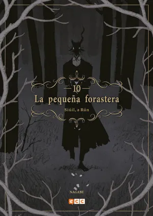 LA PEQUEÑA FORASTERA: SIÚIL, A RÚN NÚM. 10 (SEGUNDA EDICIÓN)