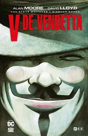 V DE VENDETTA (GRANDES NOVELAS GRÁFICAS DE DC) V DE VENDETTA (GRANDES NOVELAS GRÁFICAS DE DC)