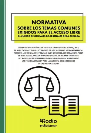 NORMATIVA SOBRE LOS TEMAS COMUNES EXIGIDOS PARA EL ACCESO LIBRE AL CUERPO DE OFI