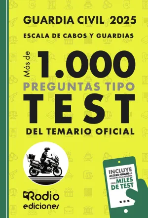 GUARDIA CIVIL 2025. ESCALA DE CABOS Y GUARDIAS. MÁS DE MIL PREGUNTAS TIPO TEST D