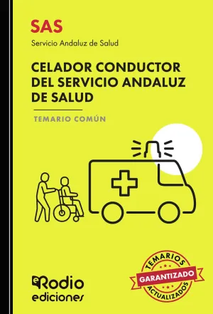 SAS 2024. CELADOR CONDUCTOR DEL SERVICIO ANDALUZ DE SALUD. TEMARIO COMÚN