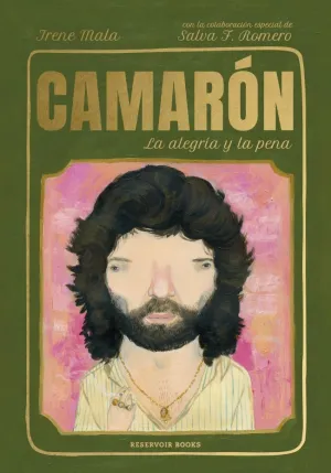 CAMARÓN, LA ALEGRÍA Y LA PENA