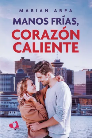 MANOS FRÍAS, CORAZÓN CALIENTE