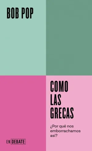 COMO LAS GRECAS (SERIE ENDEBATE)