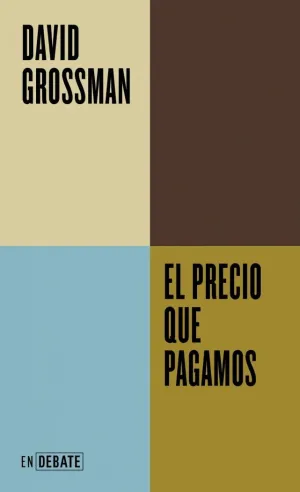 EL PRECIO QUE PAGAMOS (SERIE ENDEBATE)