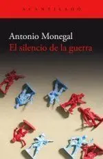 EL SILENCIO DE LA GUERRA