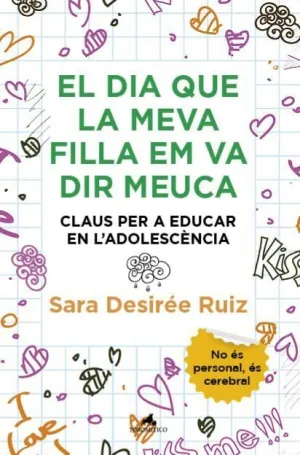 DIA QUE LA MEVA FILLA EM VA DIR MEUCA, EL