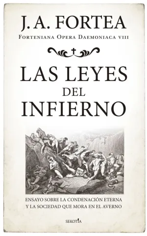 LEYES DEL INFIERNO, LAS