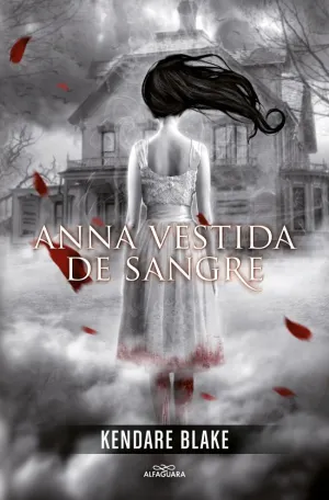 Anna Vestida de Sangre (Anna Vestida de Sangre 1)