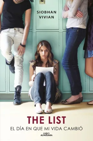 The List. El Día en que mi Vida Cambió