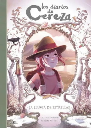 LOS DIARIOS DE CEREZA 5 - LA LLUVIA DE ESTRELLAS
