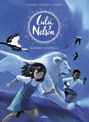 LULÚ Y NELSON 1 - RUMBO A ÁFRICA