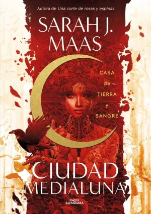 Casa de Tierra y Sangre (Ciudad Medialuna 1)