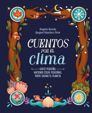 CUENTOS POR EL CLIMA CUENTOS POR EL CLIMA