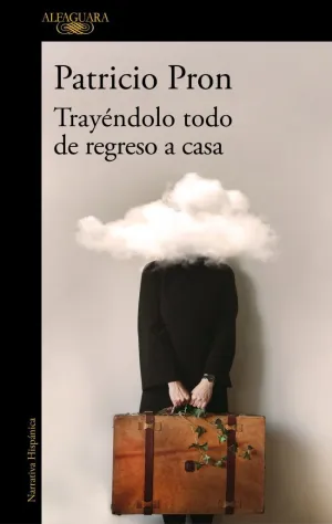 TRAYÉNDOLO TODO DE REGRESO A CASA TRAYÉNDOLO TODO DE REGRESO A CASA