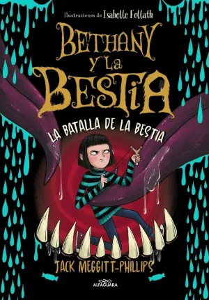 Bethany y la Bestia 3 - la Batalla de la Bestia
