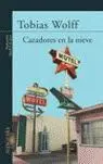 CAZADORES EN LA NIEVE