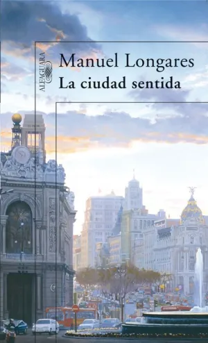 La Ciudad Sentida