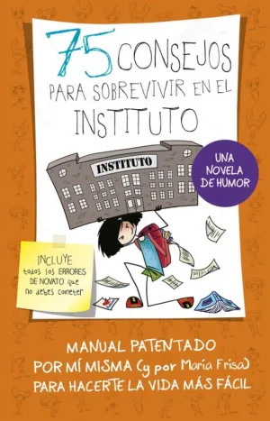 75 CONSEJOS PARA SOBREVIVIR EN EL INSTITUTO (75 CONSEJOS 7)