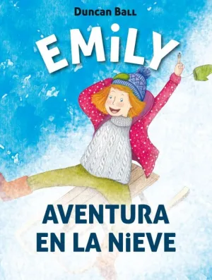 AVENTURA EN LA NIEVE (EMILY 4)