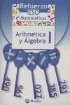 REFUERZO MATEMÁTICAS ESO ARITMÉTICA Y ÁLGEBRA I