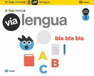 VÏA LENGUA 3 AÑOS TALLERES RINCONES TROTACAMINOS