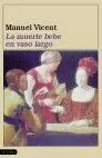 La Muerte Bebe en Vaso Largo