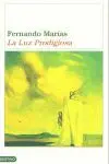 LA LUZ PRODIGIOSA