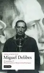 O. C. MIGUEL DELIBES - EL NOVELISTA, II