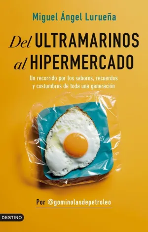 DEL ULTRAMARINOS AL HIPERMERCADO DEL ULTRAMARINOS AL HIPERMERCADO