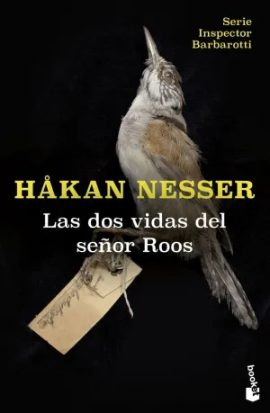 LAS DOS VIDAS DEL SEÑOR ROOS (SERIE INSPECTOR BARBAROTTI, 3)