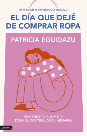 EL DÍA QUE DEJÉ DE COMPRAR ROPA