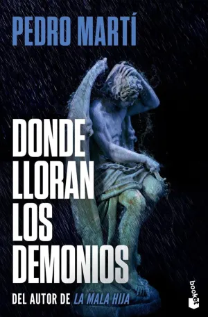 Donde Lloran los Demonios (Bilogía César Giralt, 2)