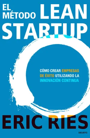 EL MÉTODO LEAN STARTUP EL MÉTODO LEAN STARTUP