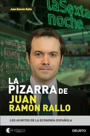 LA PIZARRA DE JUAN RAMÓN RALLO LA PIZARRA DE JUAN RAMÓN RALLO