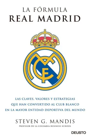 La Fórmula Real Madrid