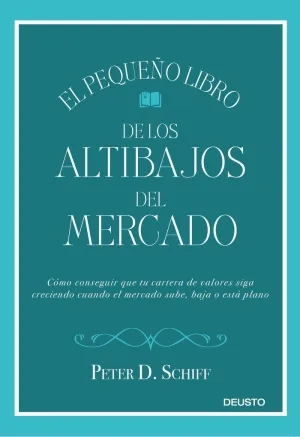 EL PEQUEÑO LIBRO DE LOS ALTIBAJOS DEL MERCADO
