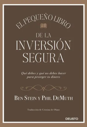 EL PEQUEÑO LIBRO DE LA INVERSIÓN SEGURA