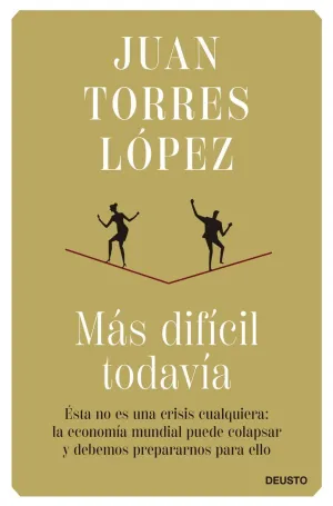MÁS DIFÍCIL TODAVÍA