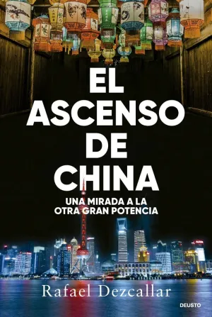 EL ASCENSO DE CHINA