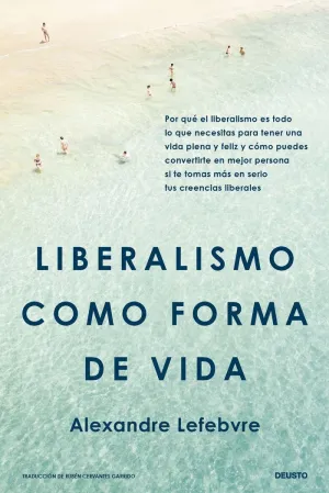 LIBERALISMO COMO FORMA DE VIDA