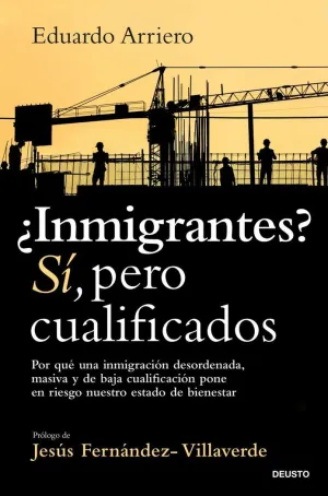 ¿Inmigrantes? Sí, Pero Cualificados