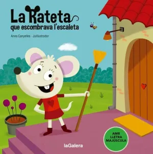 LA RATETA QUE ESCOMBRAVA L'ESCALETA