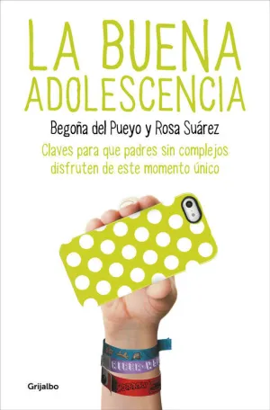 La Buena Adolescencia
