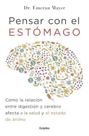 PENSAR CON EL ESTÓMAGO