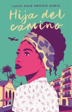 HIJA DEL CAMINO HIJA DEL CAMINO
